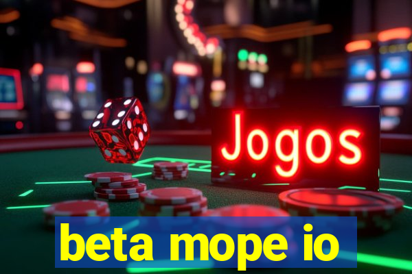 beta mope io